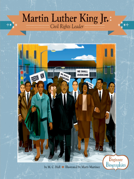 Martin Luther King, Jr. [electronic resource] : civil rights leader